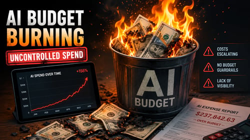 Illustration of an AI budget burning out of control with rising software costs, wasted spending, and a dashboard showing escalating AI expenses.