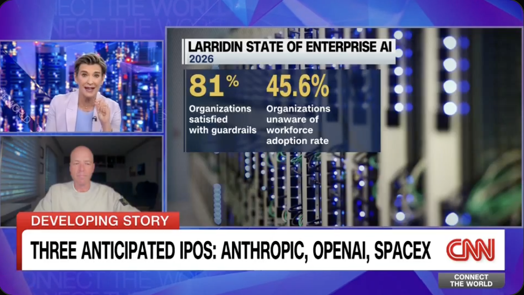 CNN Interviews Larridin CEO for Anthropic IPO