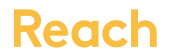 Reach