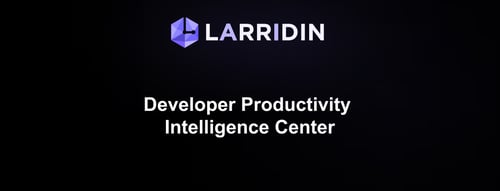 Developer Productivity Intelligence Center