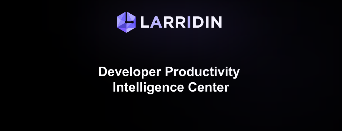 Developer Productivity Intelligence Center