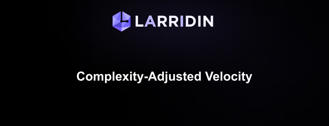 Complexity-Adjusted Velocity: The Right Way to Measure AI-Powered Engineering Teams