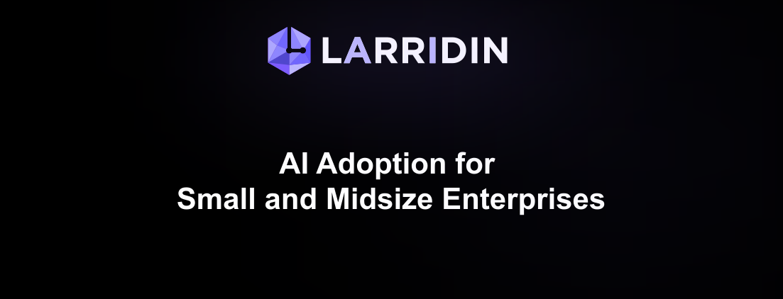 The Complete Guide to AI Adoption for Small and Midsize Enterprises
